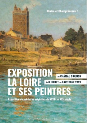 Exposition de peintures la Loire et ses peintres - Oudon