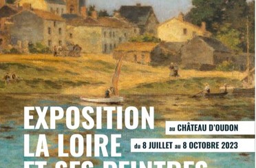 Exposition de peintures la Loire et ses peintres - Oudon