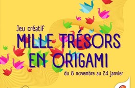 Jeu participatif "1 000 trésors en origami" | Loireauxence / Ingrandes-Le Fresne sur Loire