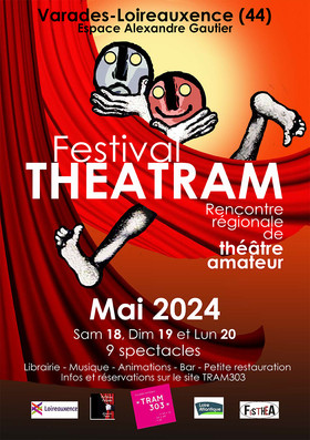 affiche Théâtram 2024, festival de théâtre amateur - Loireauxence